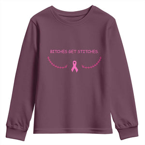 Funny Breast Cancer Awareness Youth Sweatshirt Bitches Get Stitches Pink Ribbon