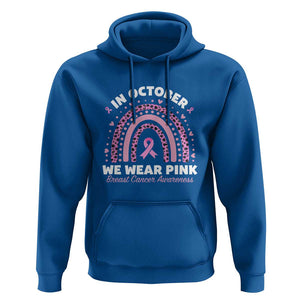 Breast Cancer Awareness Hoodie In October We Wear Pink Rainbow Heart Ribbon TS11 Royal Blue Print Your Wear