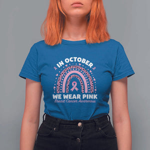 Breast Cancer Awareness T Shirt For Women In October We Wear Pink Rainbow Heart Ribbon TS11 Royal Blue Print Your Wear