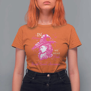 Breast Cancer Awareness T Shirt For Women In October We Wear Pink Halloween Witch TS11 Orange Print Your Wear