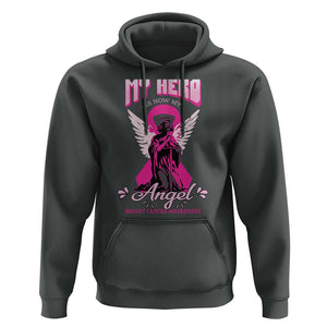 Breast Cancer Awareness Hoodie My Hero Is Now My Angel Pink Ribbon Cancer Warrior TS11 Dark Heather Print Your Wear