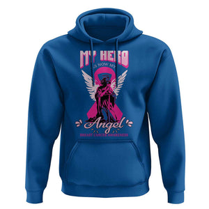 Breast Cancer Awareness Hoodie My Hero Is Now My Angel Pink Ribbon Cancer Warrior TS11 Royal Blue Print Your Wear