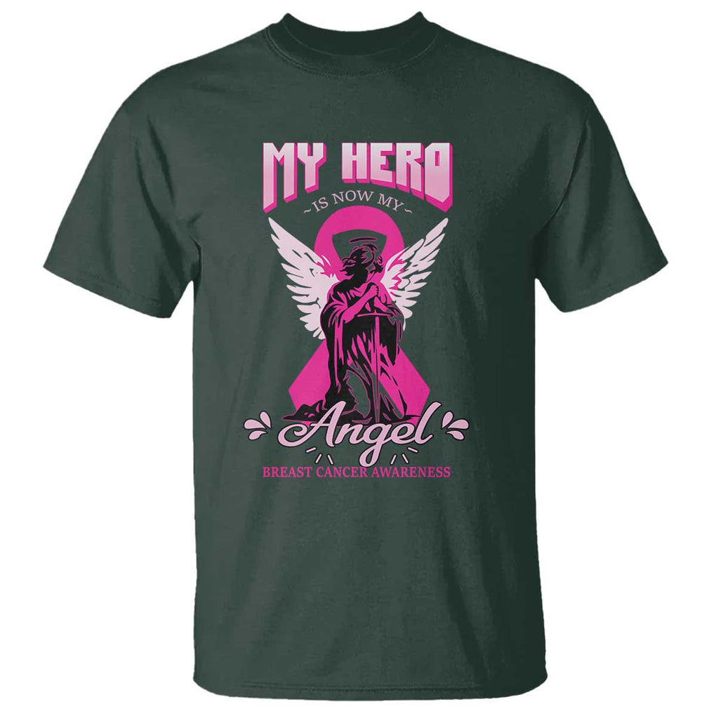 Breast Cancer Awareness T Shirt My Hero Is Now My Angel Pink Ribbon Cancer Warrior TS11 Dark Forest Green Print Your Wear
