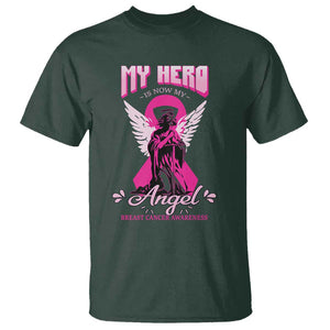 Breast Cancer Awareness T Shirt My Hero Is Now My Angel Pink Ribbon Cancer Warrior TS11 Dark Forest Green Print Your Wear