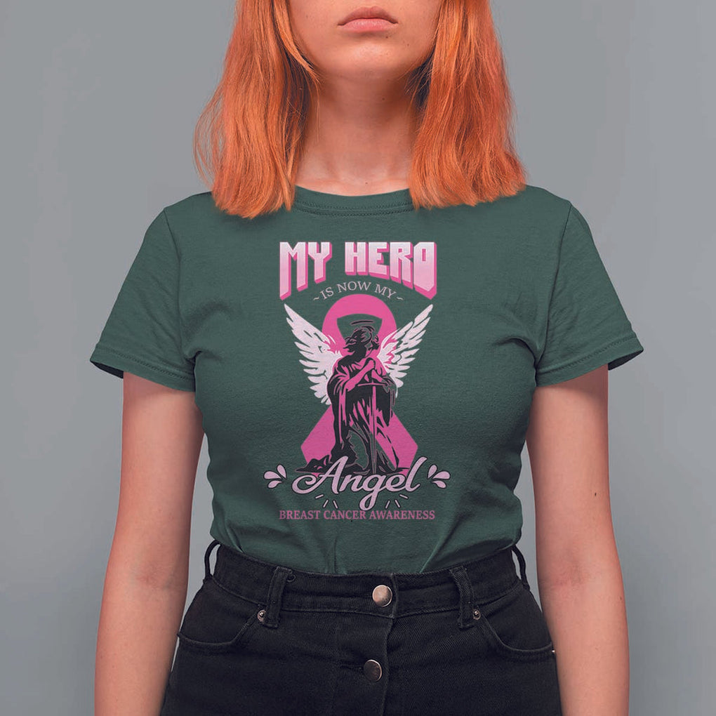 Breast Cancer Awareness T Shirt For Women My Hero Is Now My Angel Pink Ribbon Cancer Warrior TS11 Dark Forest Green Print Your Wear