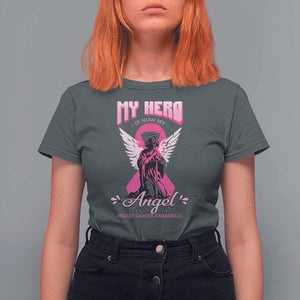 Breast Cancer Awareness T Shirt For Women My Hero Is Now My Angel Pink Ribbon Cancer Warrior TS11 Dark Heather Print Your Wear