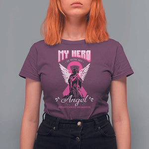 Breast Cancer Awareness T Shirt For Women My Hero Is Now My Angel Pink Ribbon Cancer Warrior TS11 Maroon Print Your Wear