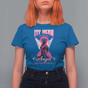 Breast Cancer Awareness T Shirt For Women My Hero Is Now My Angel Pink Ribbon Cancer Warrior TS11 Royal Blue Print Your Wear