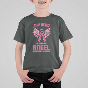 Breast Cancer Awareness T Shirt For Kid My Hero Is Now My Angel Pink Ribbon Wings Heart TS11 Dark Heather Print Your Wear