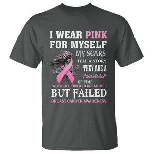 Breast Cancer Warrior T Shirt I Wear Pink For Myself My Scars Tell A Story They Are A Reminder Of Time TS11 Dark Heather Print Your Wear