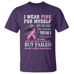 Breast Cancer Warrior T Shirt I Wear Pink For Myself My Scars Tell A Story They Are A Reminder Of Time TS11 Purple Print Your Wear