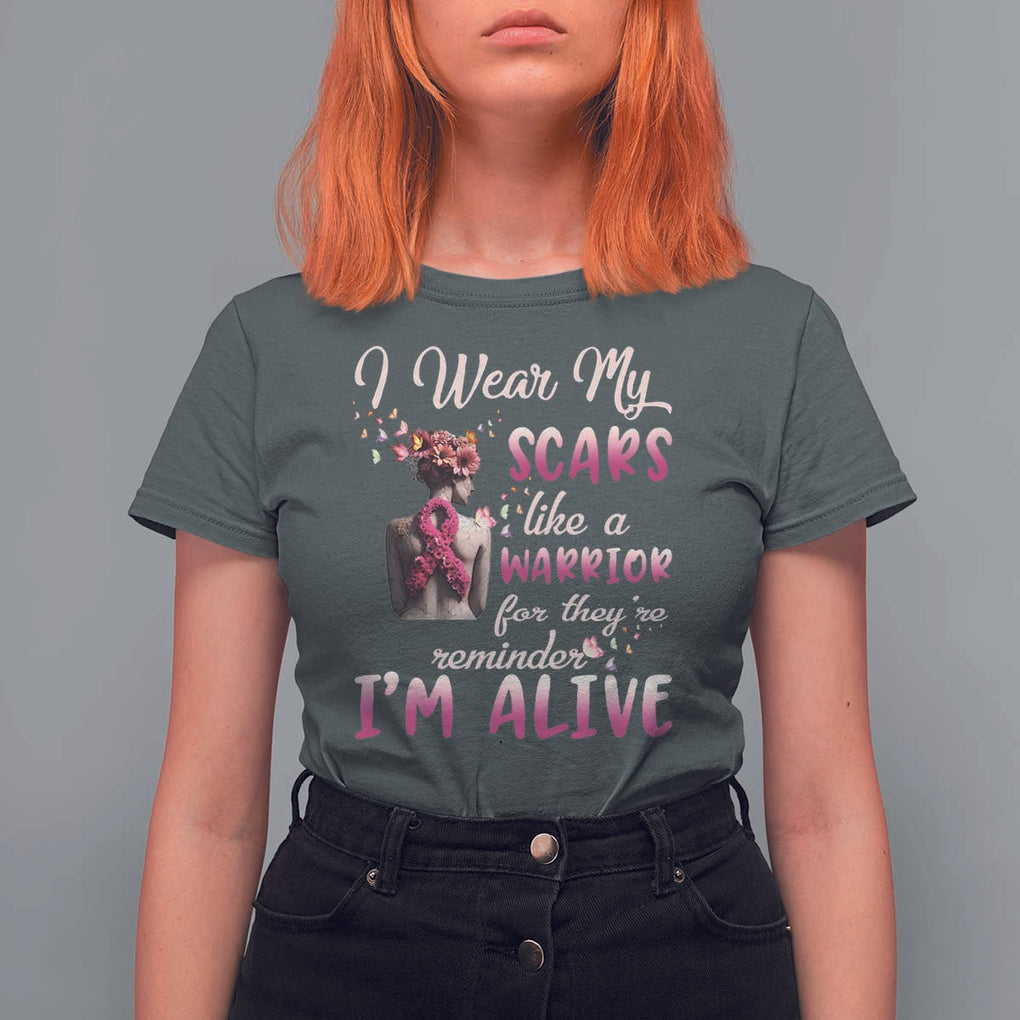 Breast Cancer Awareness T Shirt For Women I Wear My Scars Like A Warrior For They're Reminder I'm Alive Butterfly TS11 Dark Heather Print Your Wear