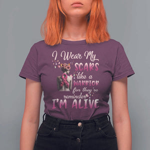 Breast Cancer Awareness T Shirt For Women I Wear My Scars Like A Warrior For They're Reminder I'm Alive Butterfly TS11 Maroon Print Your Wear