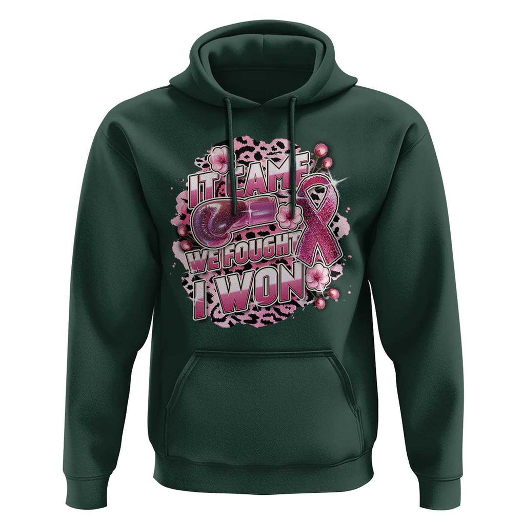 Breast Cancer Awareness Hoodie It Came We Fought I Won Boxing Gloves Pink Ribbon Flowers Leopard TS11 Dark Forest Green Print Your Wear