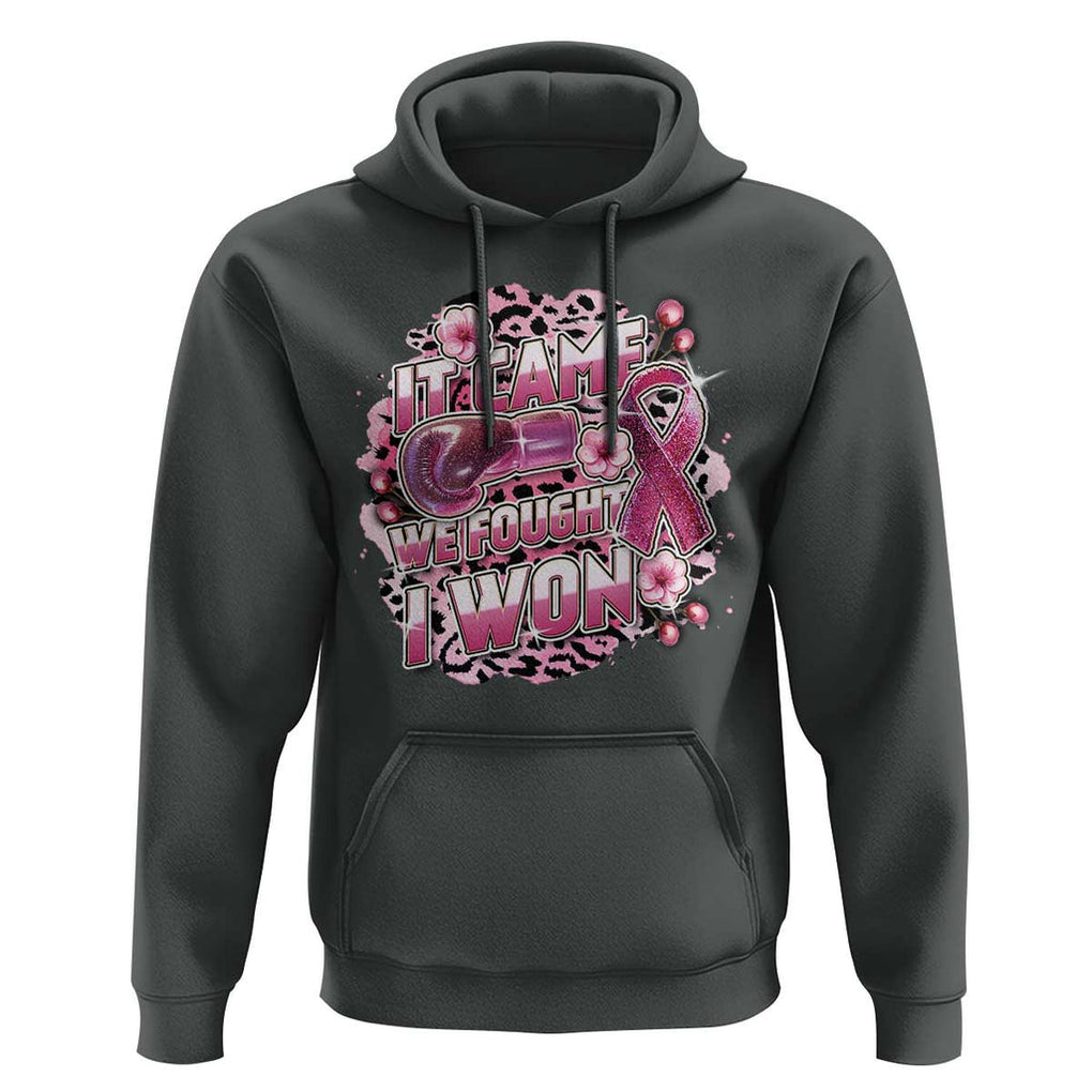 Breast Cancer Awareness Hoodie It Came We Fought I Won Boxing Gloves Pink Ribbon Flowers Leopard TS11 Dark Heather Print Your Wear