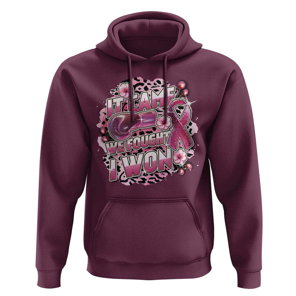 Breast Cancer Awareness Hoodie It Came We Fought I Won Boxing Gloves Pink Ribbon Flowers Leopard TS11 Maroon Print Your Wear