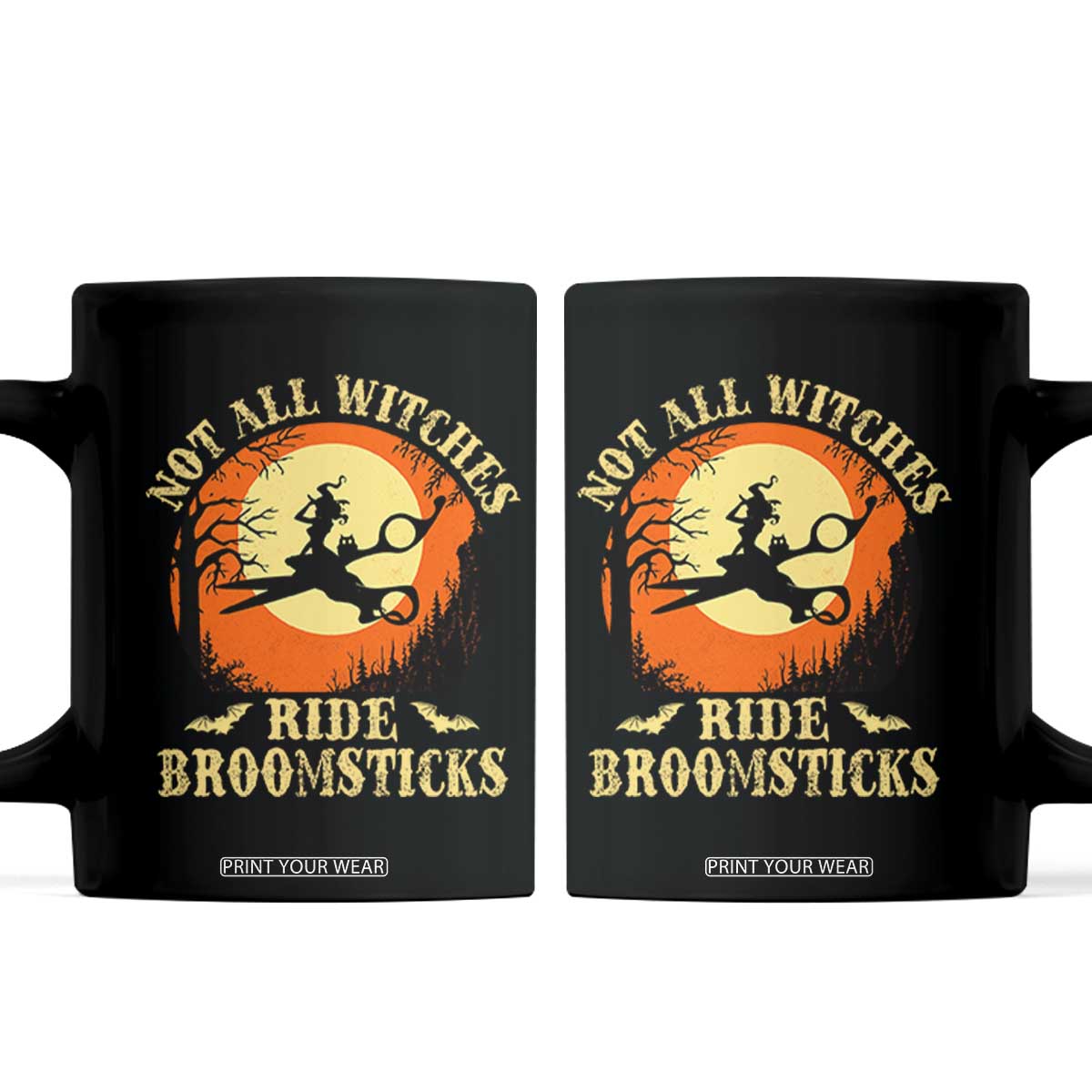 Funny Lesbian Witch Halloween Coffee Mug Not All Witches Ride Broomsticks TS11 Black Print Your Wear