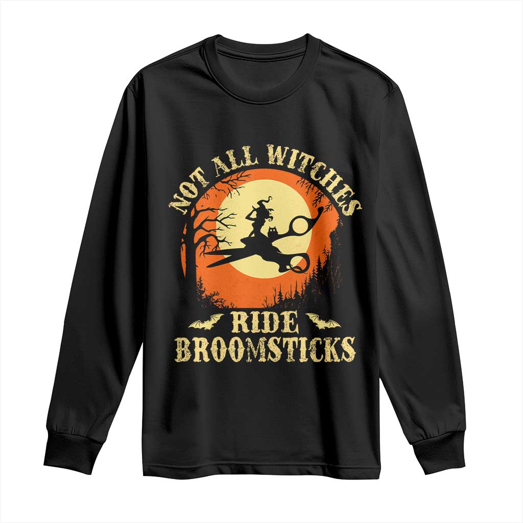 Funny Lesbian Witch Halloween Long Sleeve Shirt Not All Witches Ride Broomsticks TS11 Black Print Your Wear
