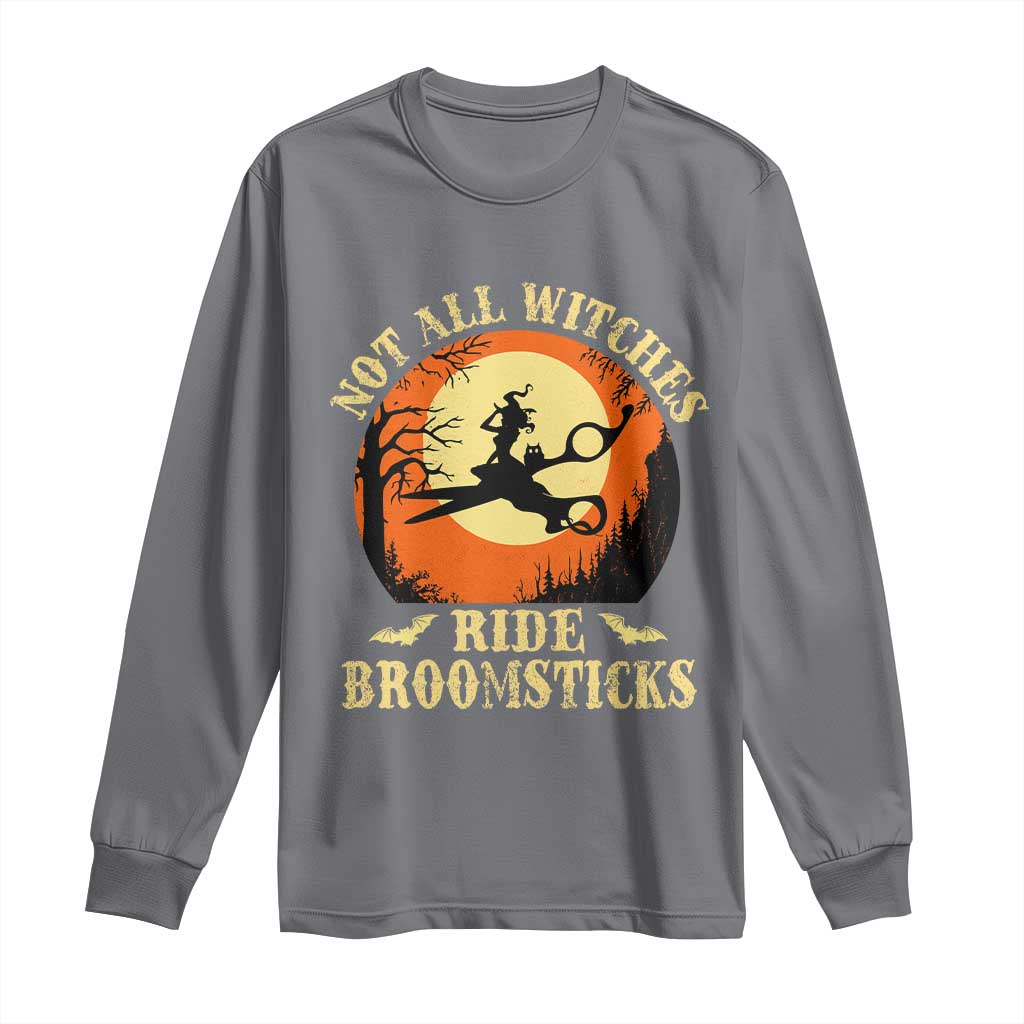 Funny Lesbian Witch Halloween Long Sleeve Shirt Not All Witches Ride Broomsticks TS11 Charcoal Print Your Wear