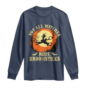 Funny Lesbian Witch Halloween Long Sleeve Shirt Not All Witches Ride Broomsticks TS11 Navy Print Your Wear