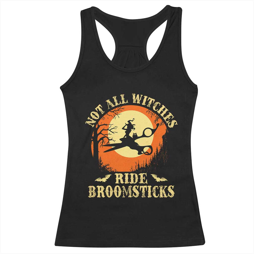 Funny Lesbian Witch Halloween Racerback Tank Top Not All Witches Ride Broomsticks TS11 Black Print Your Wear