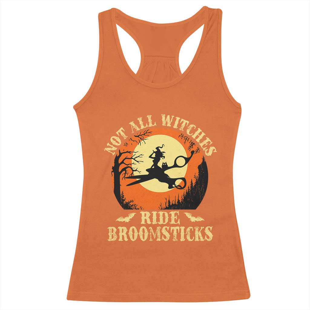 Funny Lesbian Witch Halloween Racerback Tank Top Not All Witches Ride Broomsticks TS11 Orange Print Your Wear