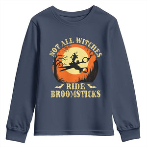 Funny Lesbian Witch Halloween Youth Sweatshirt Not All Witches Ride Broomsticks TS11 Navy Print Your Wear