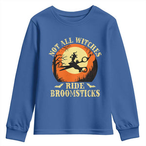 Funny Lesbian Witch Halloween Youth Sweatshirt Not All Witches Ride Broomsticks TS11 Royal Blue Print Your Wear