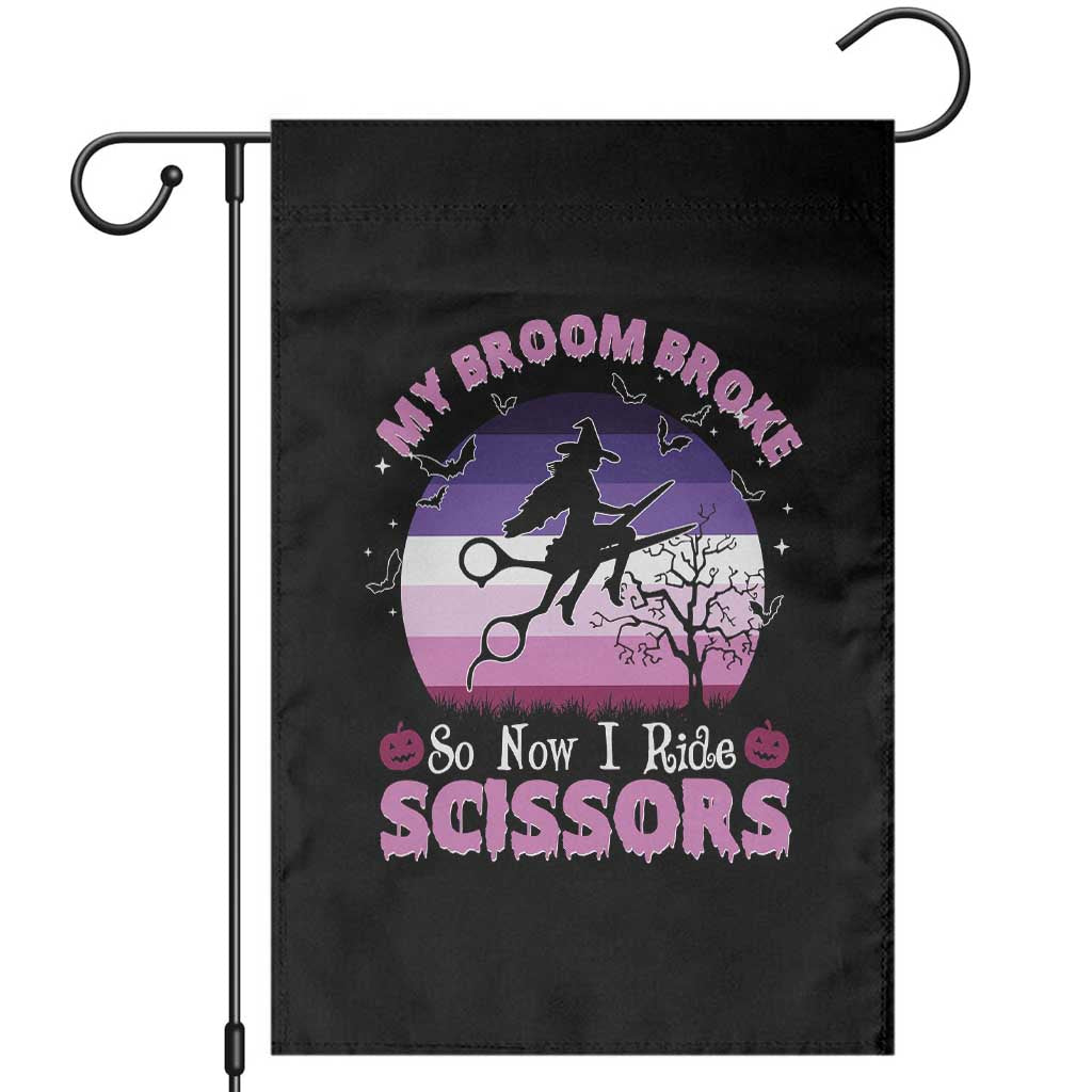 Funny Lesbian Witch Halloween Garden Flag My Broom Broke So Now I Ride Scissors TS11 Black Print Your Wear