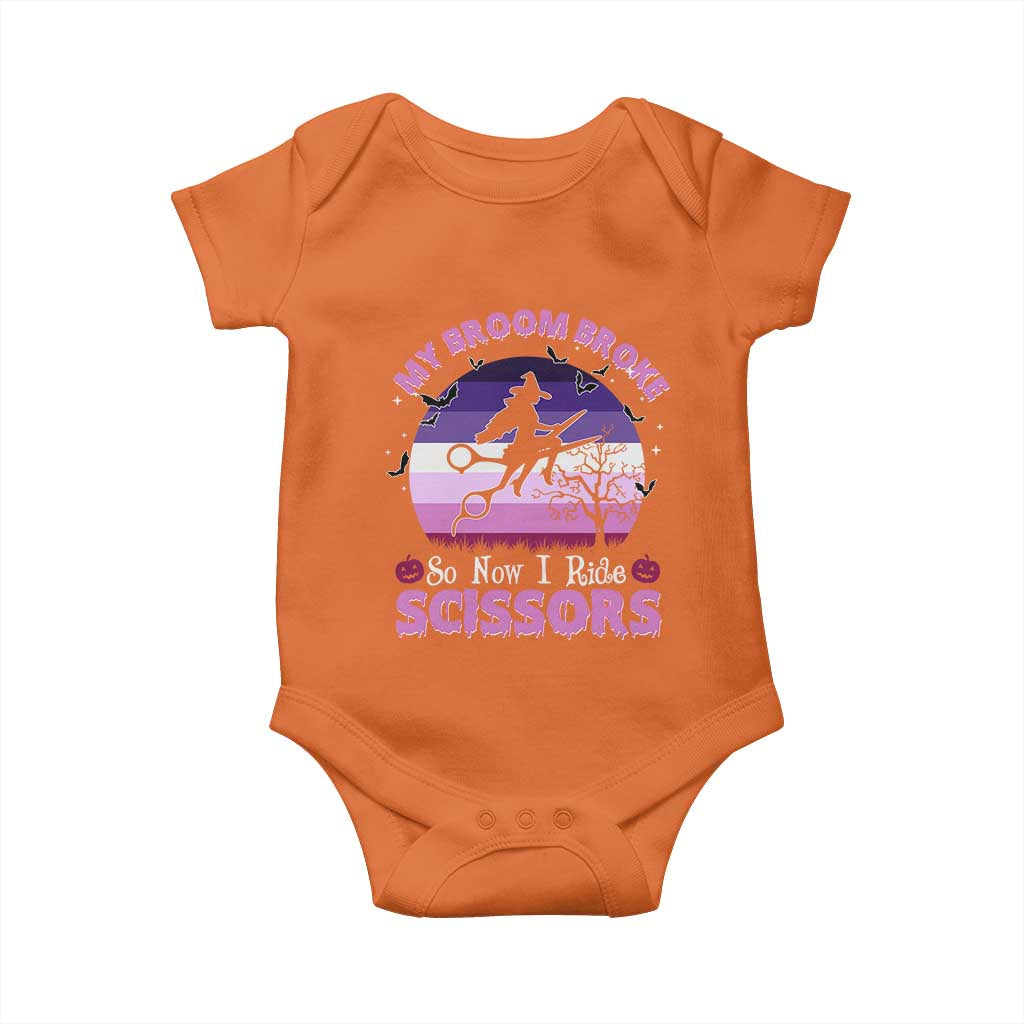 Funny Lesbian Witch Halloween Baby Onesie My Broom Broke So Now I Ride Scissors TS11 Orange Print Your Wear
