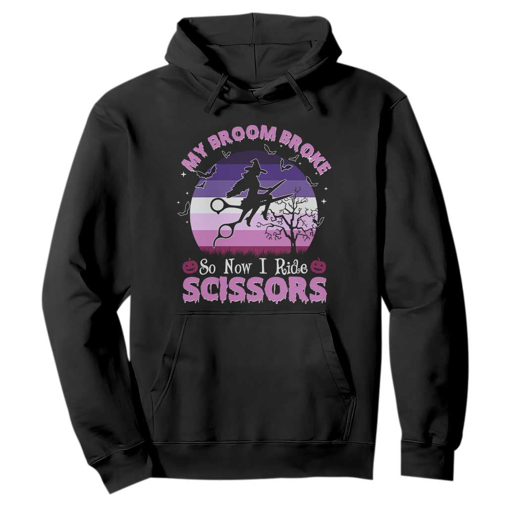 Funny Lesbian Witch Halloween Hoodie My Broom Broke So Now I Ride Scissors TS11 Black Print Your Wear