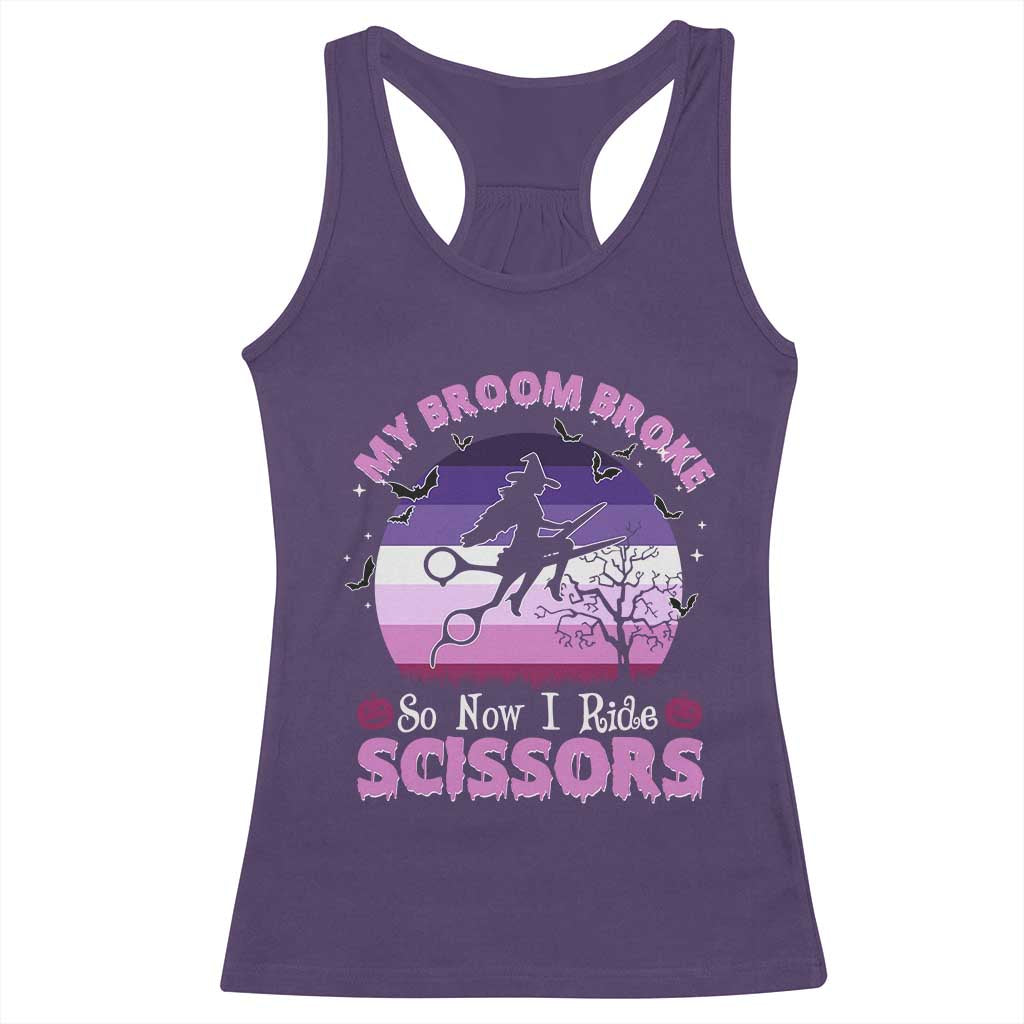 Funny Lesbian Witch Halloween Racerback Tank Top My Broom Broke So Now I Ride Scissors TS11 Purple Print Your Wear