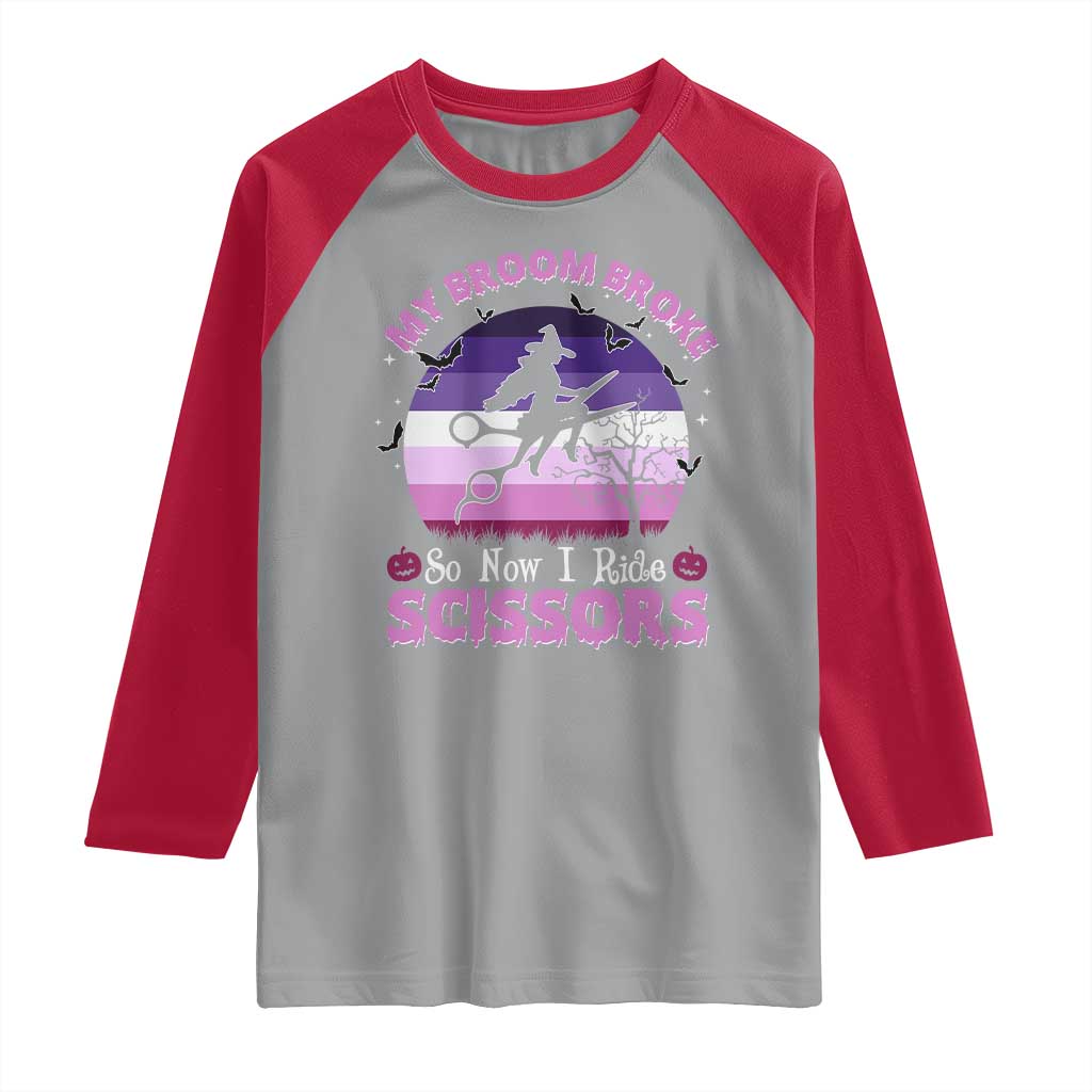 Funny Lesbian Witch Halloween Raglan Shirt My Broom Broke So Now I Ride Scissors TS11 Sport Gray Red Print Your Wear