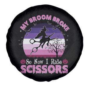 Funny Lesbian Witch Halloween Spare Tire Cover My Broom Broke So Now I Ride Scissors TS11 Print Your Wear