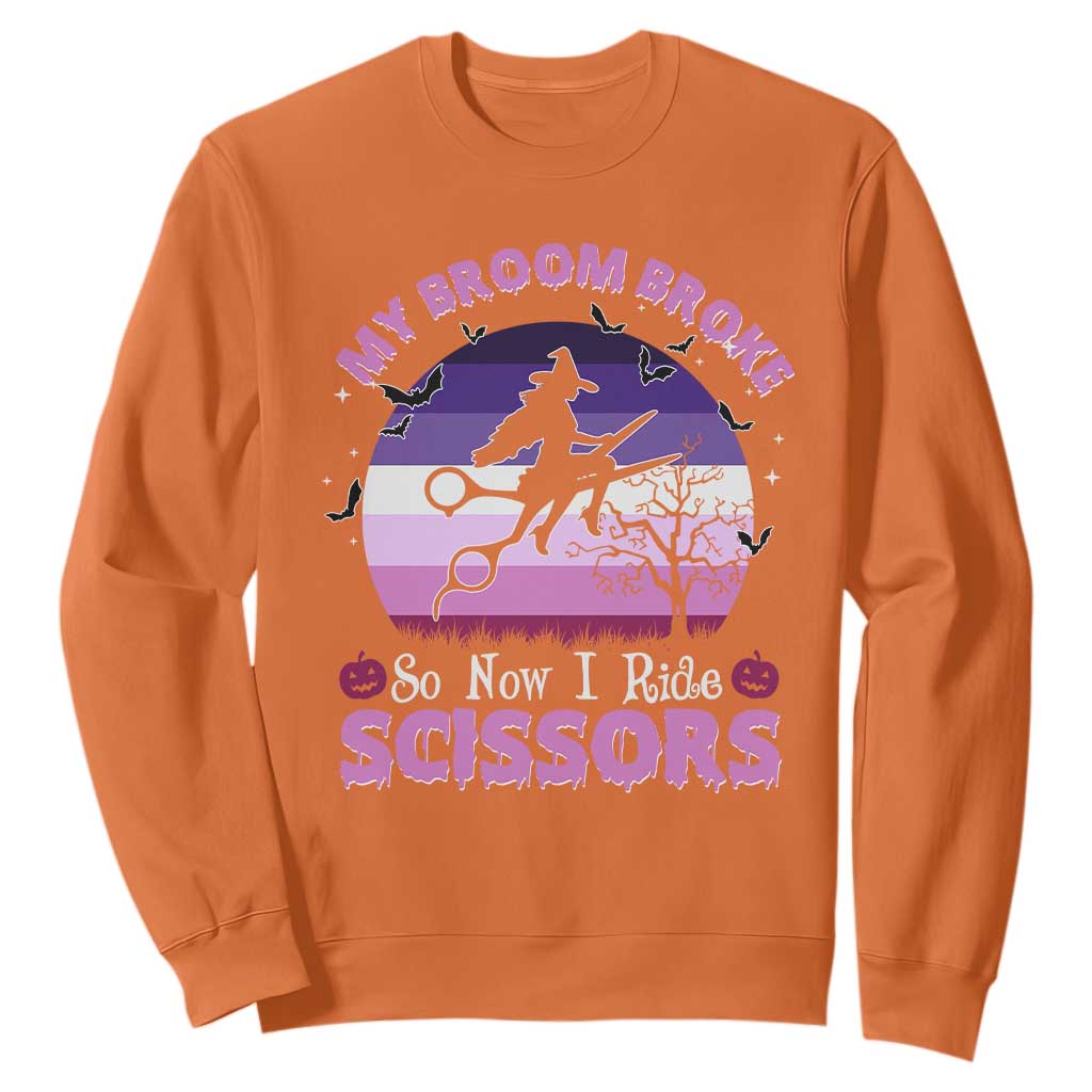 Funny Lesbian Witch Halloween Sweatshirt My Broom Broke So Now I Ride Scissors TS11 Orange Print Your Wear