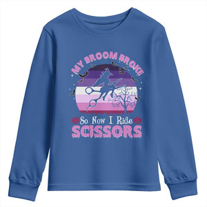 Funny Lesbian Witch Halloween Youth Sweatshirt My Broom Broke So Now I Ride Scissors TS11 Royal Blue Print Your Wear