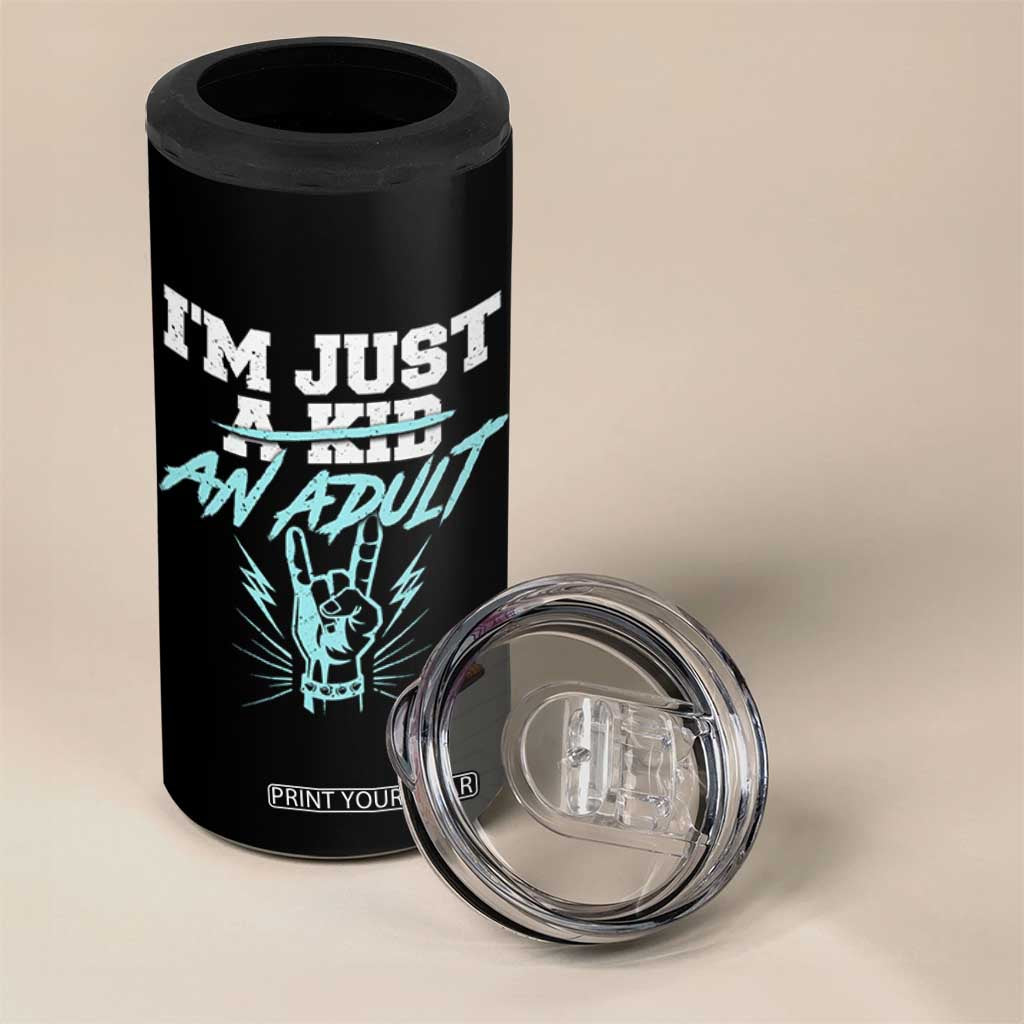 Funny Rock N Roll Lover 4 in 1 Can Cooler Tumbler I Am Just A Kid Adulthood Saying TS11 Print Your Wear