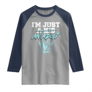 Funny Rock N Roll Lover Raglan Shirt I Am Just A Kid Adulthood Saying TS11 Sport Gray Navy Print Your Wear