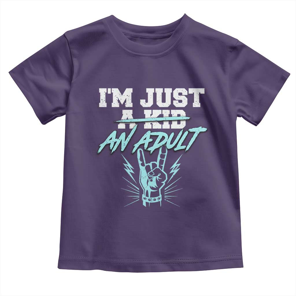 Funny Rock N Roll Lover Toddler T Shirt I Am Just A Kid Adulthood Saying TS11 Purple Print Your Wear