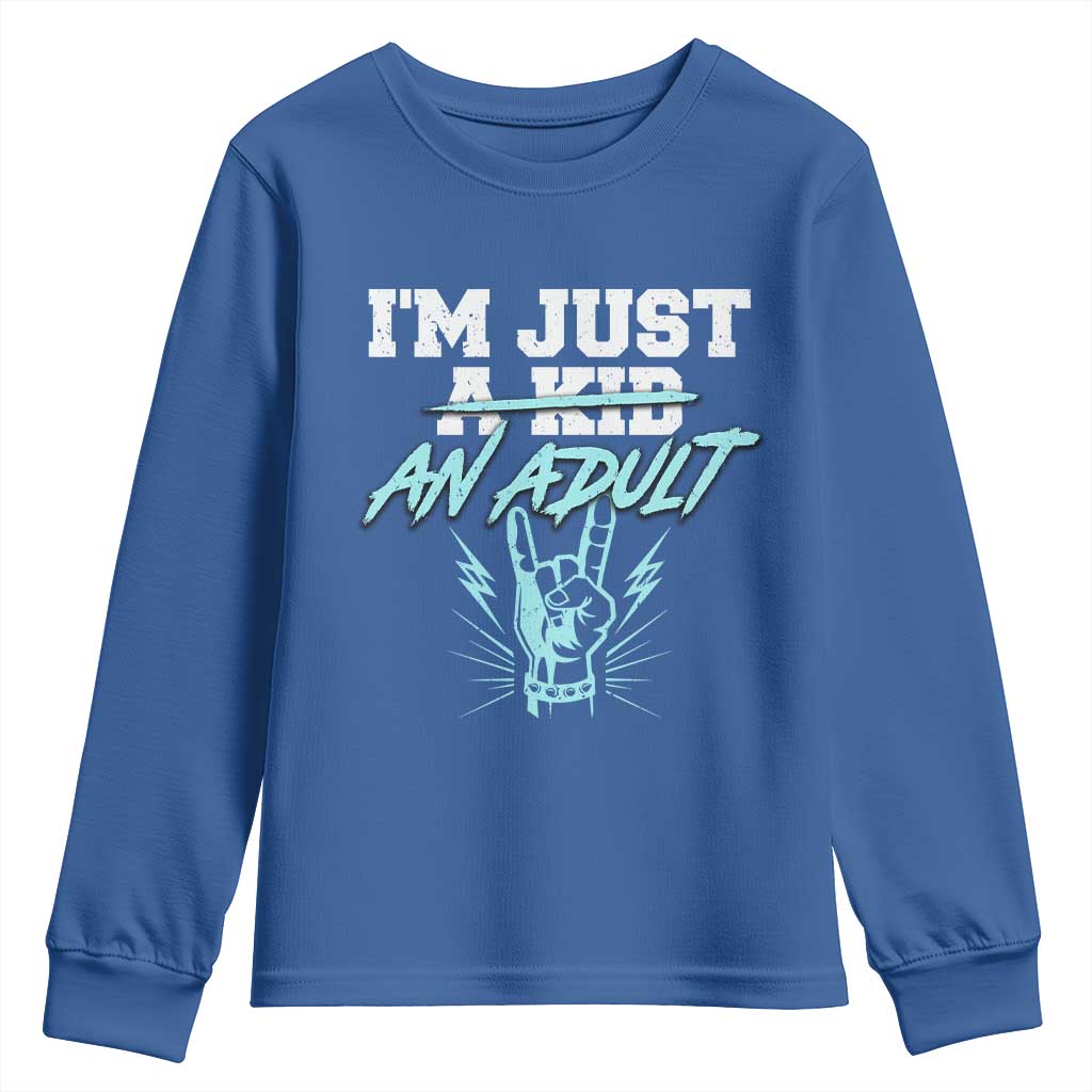 Funny Rock N Roll Lover Youth Sweatshirt I Am Just A Kid Adulthood Saying TS11 Royal Blue Print Your Wear