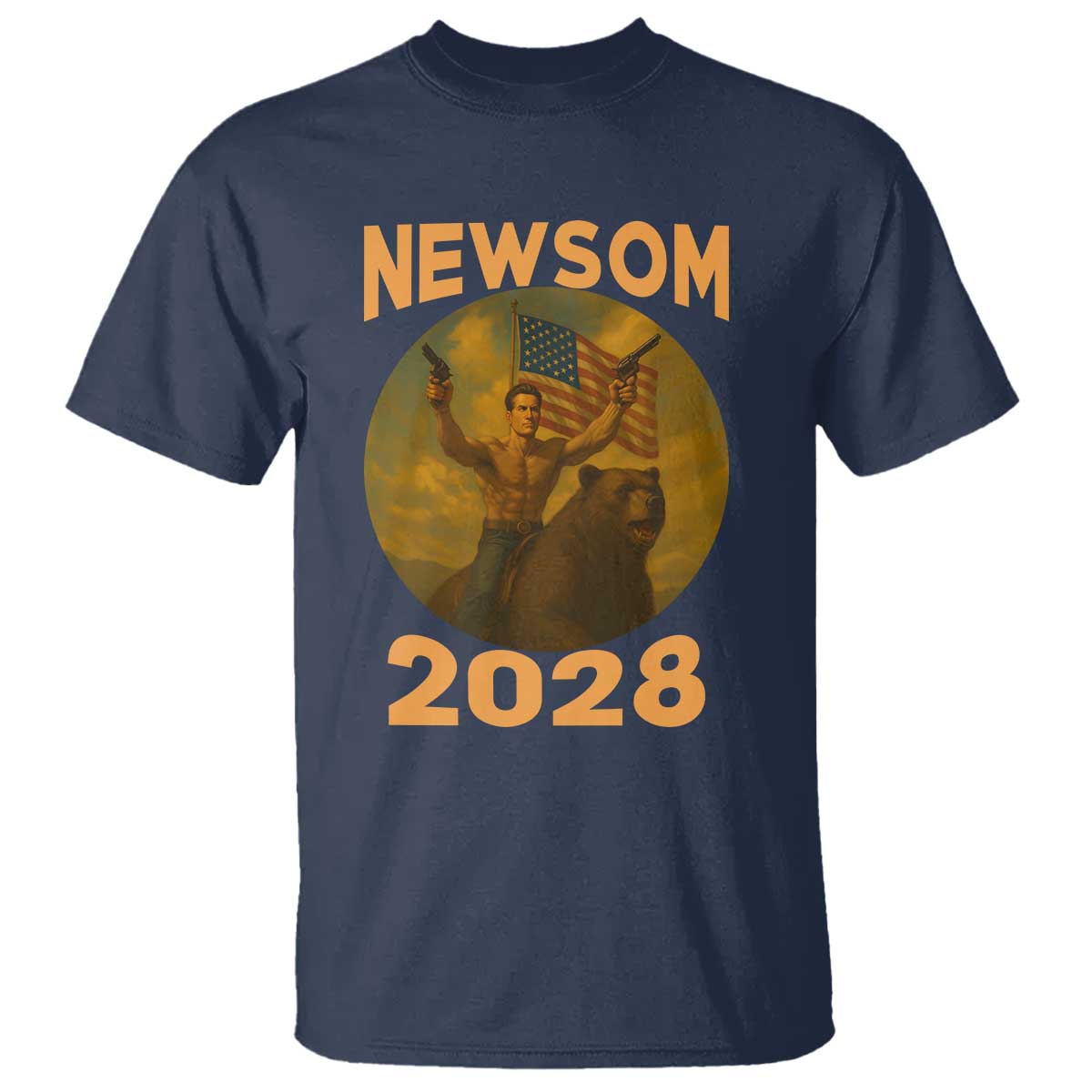 Gavin Newsom 2028 T Shirt Patriotic Leader President 48 Riding Bear TS11 Navy Print Your Wear