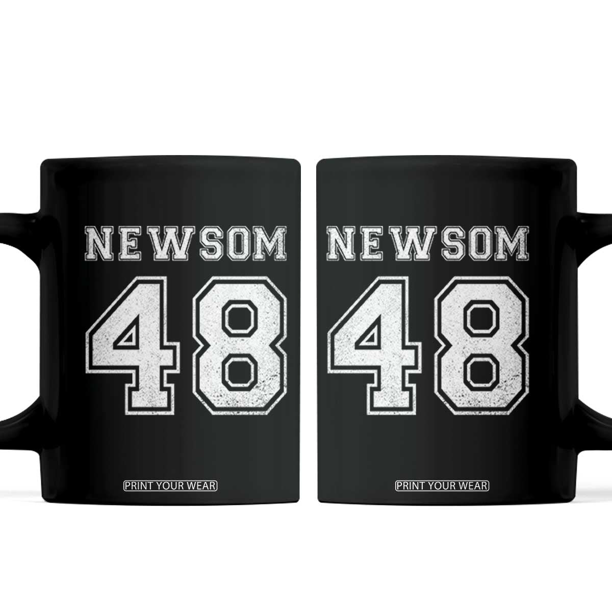Newsom 48 Coffee Mug Gavin Newsom 2028 Presidential Election Campaign TS11 Black Print Your Wear