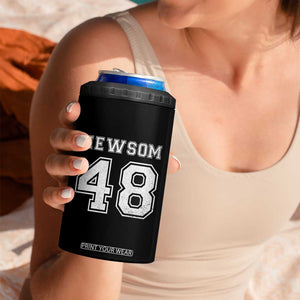 Newsom 48 4 in 1 Can Cooler Tumbler Gavin Newsom 2028 Presidential Election Campaign TS11 Print Your Wear