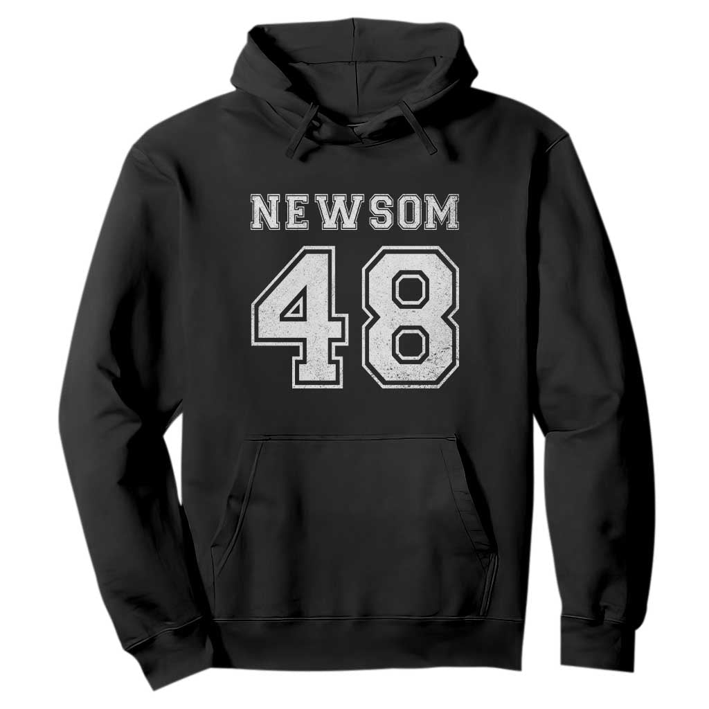 Newsom 48 Hoodie Gavin Newsom 2028 Presidential Election Campaign TS11 Black Print Your Wear