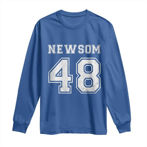 Newsom 48 Long Sleeve Shirt Gavin Newsom 2028 Presidential Election Campaign TS11 Royal Blue Print Your Wear
