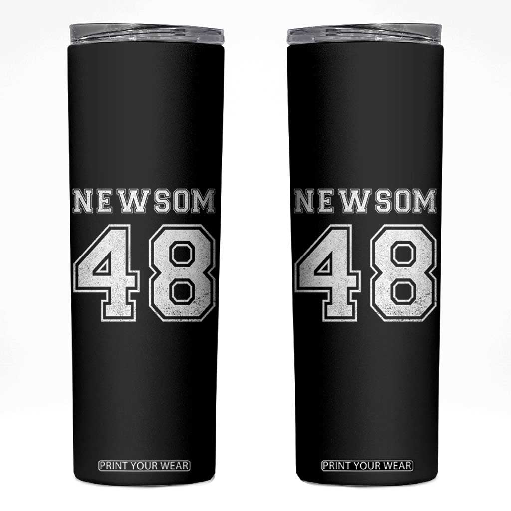 Newsom 48 Skinny Tumbler Gavin Newsom 2028 Presidential Election Campaign TS11 Black Print Your Wear