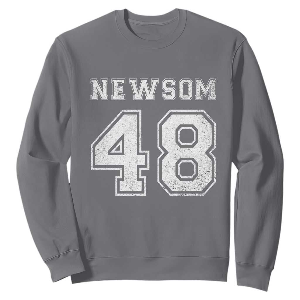 Newsom 48 Sweatshirt Gavin Newsom 2028 Presidential Election Campaign TS11 Charcoal Print Your Wear