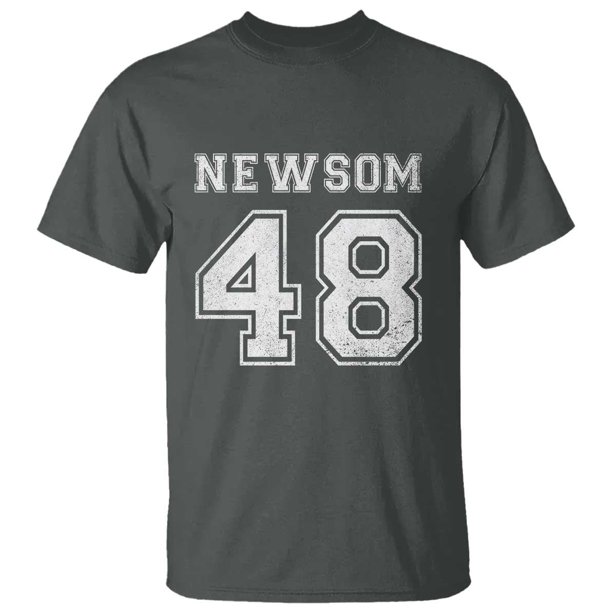 Newsom 48 T Shirt Gavin Newsom 2028 Presidential Election Campaign TS11 Dark Heather Print Your Wear
