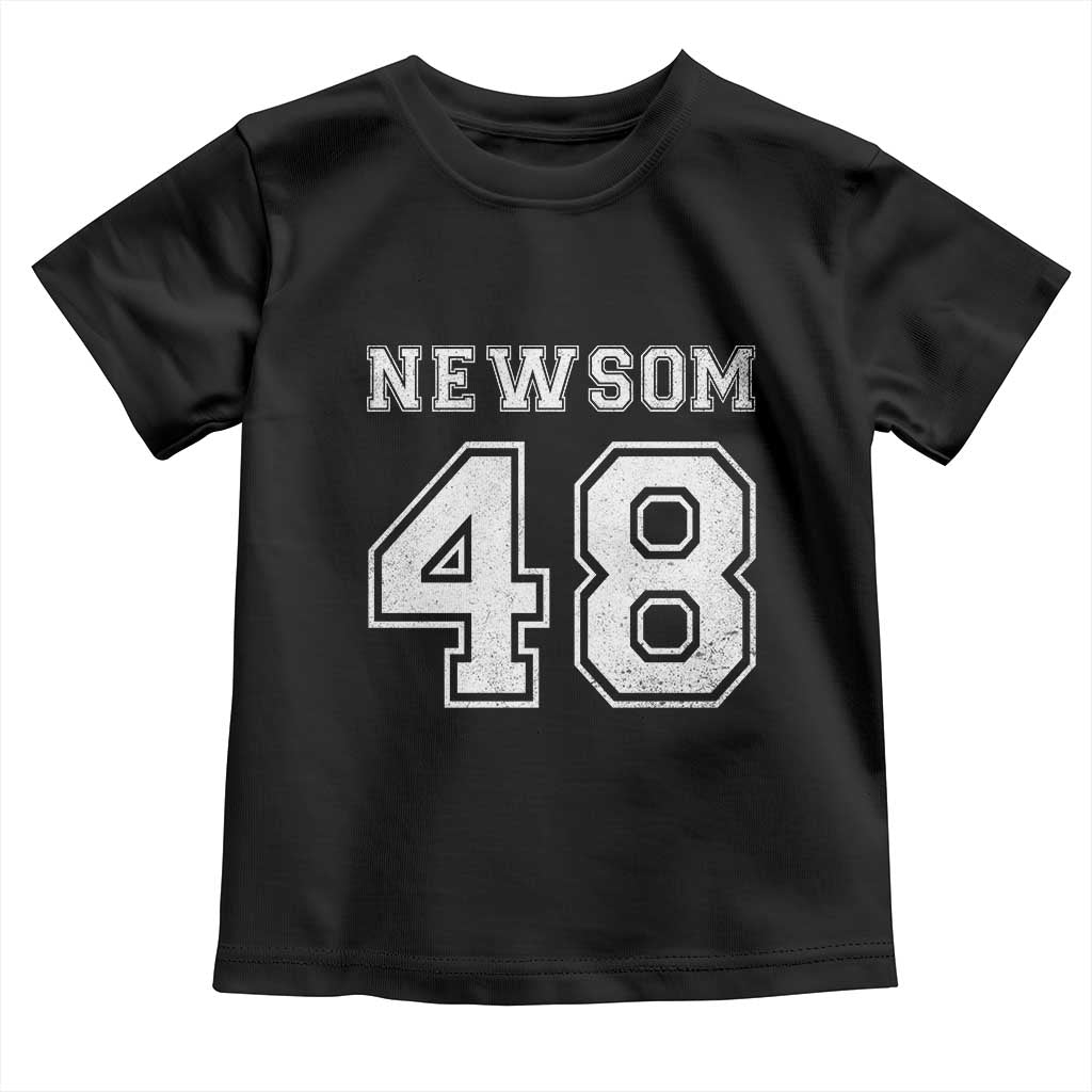 Newsom 48 Toddler T Shirt Gavin Newsom 2028 Presidential Election Campaign TS11 Black Print Your Wear