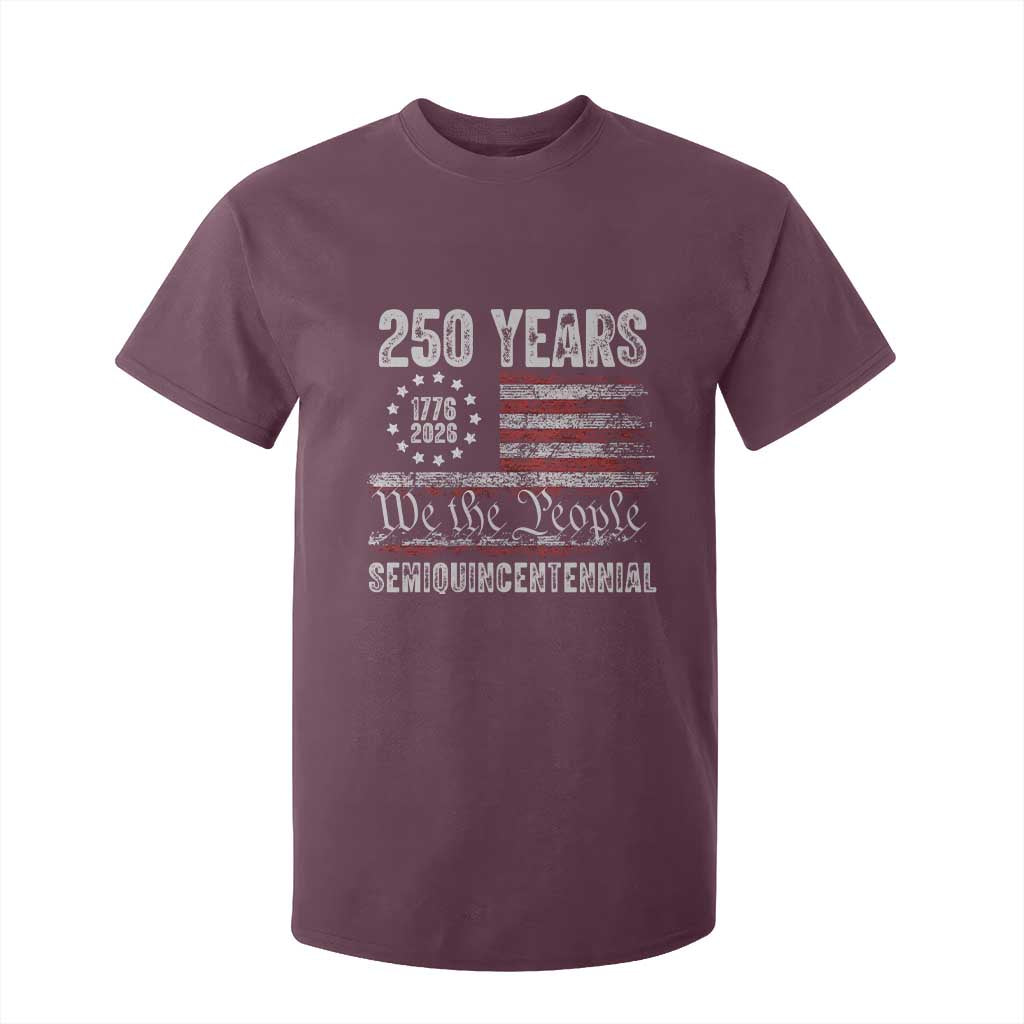 250 Years Semiquincentennial T Shirt For Kid 250th America Anniversary Independence Day USA Flag TS11 Maroon Print Your Wear